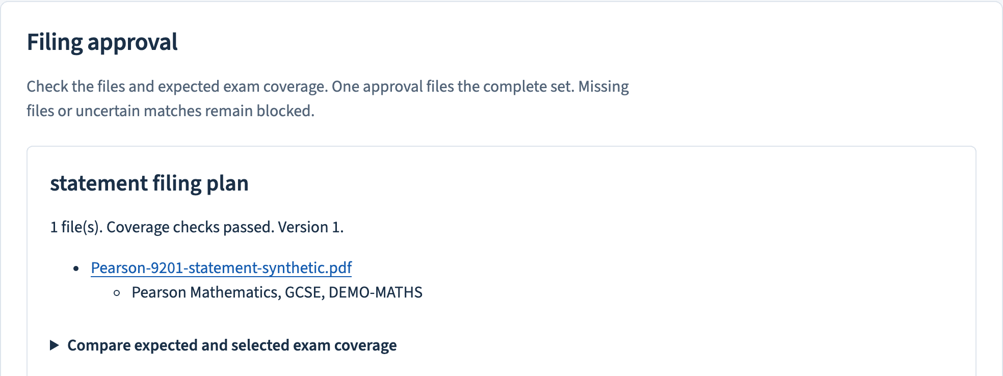 A Pearson statement matched to the right candidate, checked and filed Filing approval screen: a Pearson statement matched to the right candidate with coverage checks passed